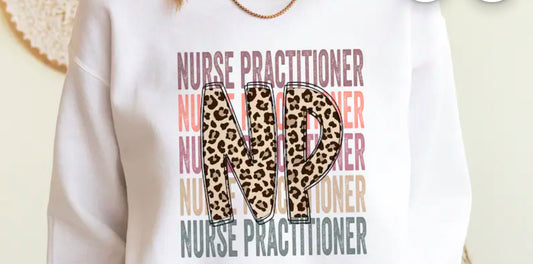 T-Shirt- Nurse Practitioner